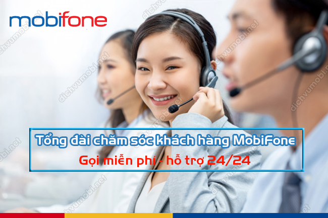 Số tổng đài MobiFone là bao nhiêu? Tổng đài Mobi là số mấy?