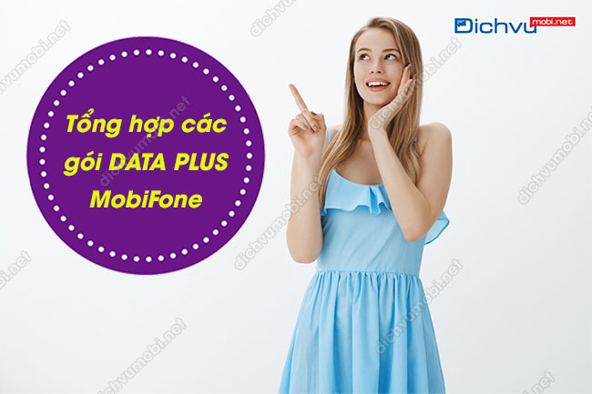 Tổng hợp các gói Data Plus MobiFone