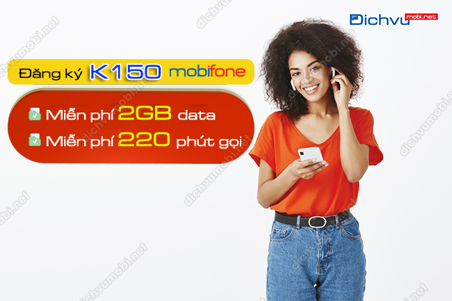 Cú pháp đăng ký gói K150 MobiFone