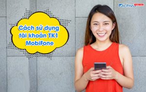 tài khoản TK1 MobiFone