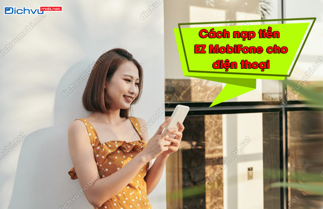 cách nạp tiền EZ MobiFone