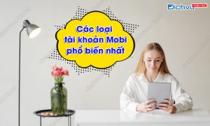 các loại tài khoản MobiFone