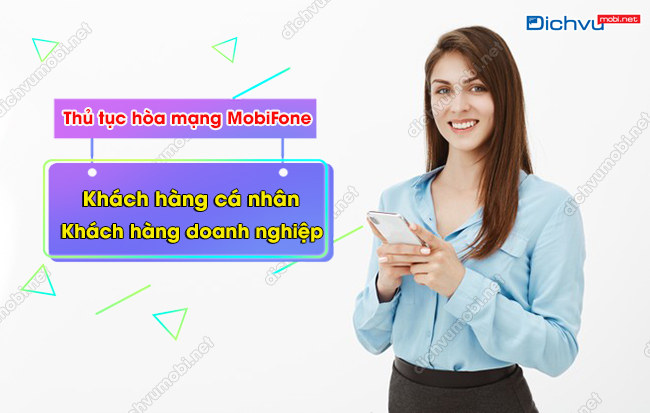 thủ tục hòa mạng MobiFone 