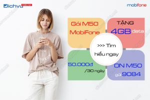 Gói cước M50 MobiFone tặng 4GB data/ tháng