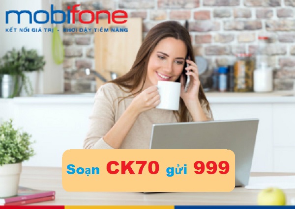 Đăng ký gói CK70 nhận ngay 700 phút chỉ 70.0000đ