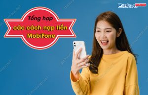 cac cach nap tien MobiFone