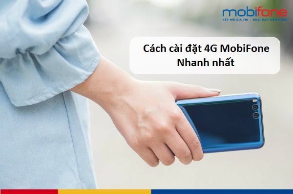 cai dat 4g mobifone