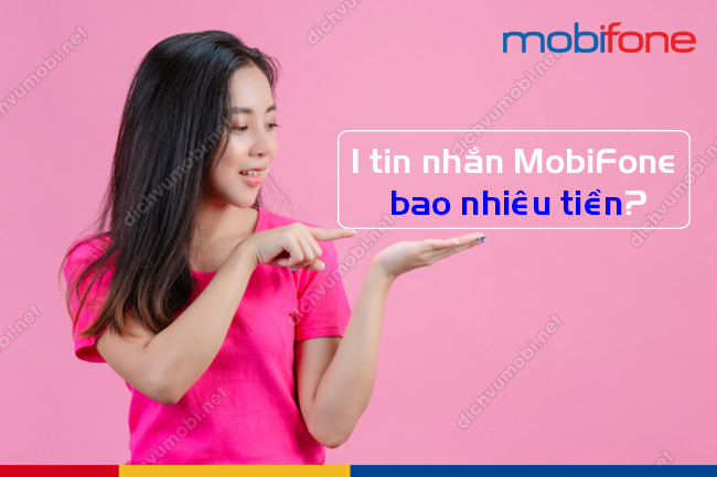 1 tin nhắn MobiFone bao nhiêu tiền