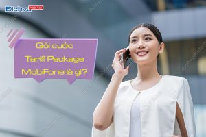 gói cước Tariff Package MobiFone là gì