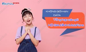 Tổng hợp các gói HỘ GIA ĐÌNH MobiFone