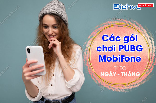 Đăng ký gói cước PUBG MobiFone chơi game thả ga