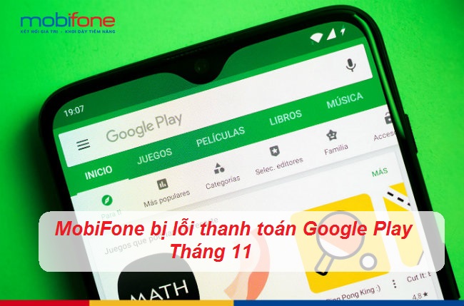 loi thanh toan google play mobifone