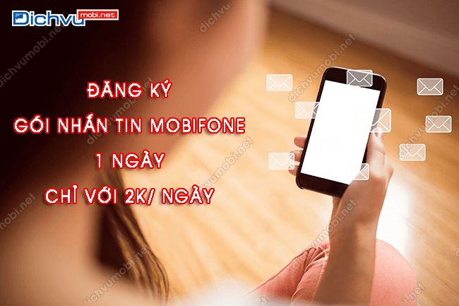 goi nhan tin 1 ngay mobifone