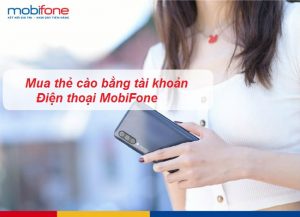 mua the cao bang tai khoan dien thoai mobifone