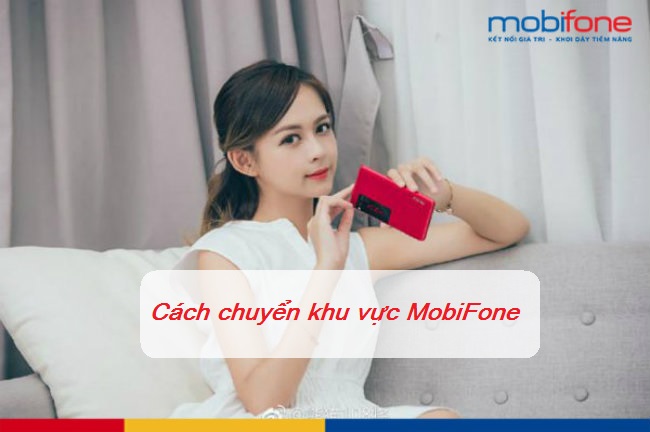 cach chuyen khu vuc mobifone