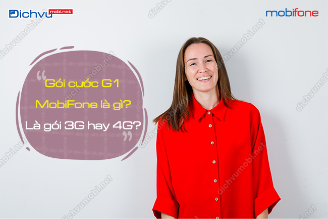 Cách đăng ký gói cước G1 MobiFone