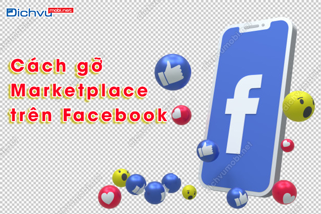 cách gỡ Marketplace trên Facebook cực đơn giản