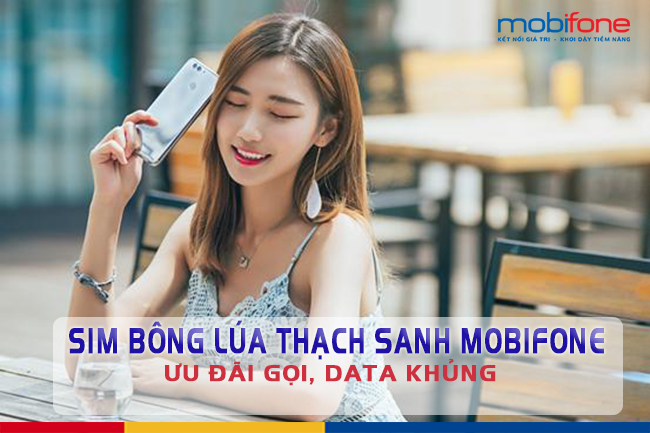 sim bong lua thach sanh mobifone