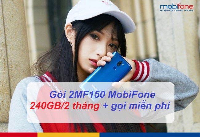 goi cuoc 2mf150 mobifone