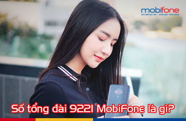 tong dai 9221 mobifone