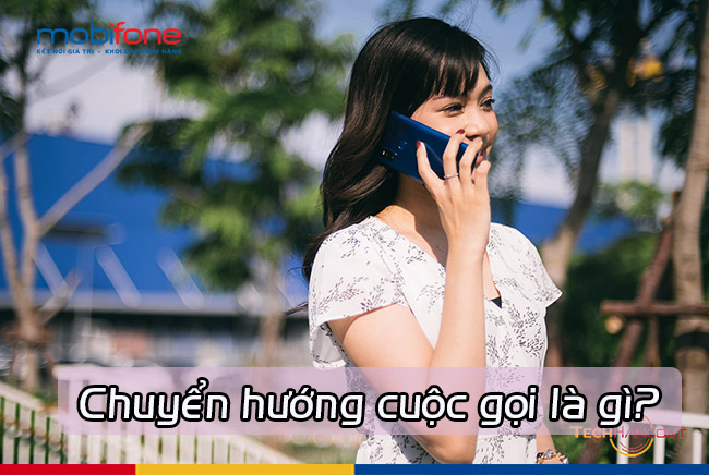 chuyen huong cuoc goi la gi?