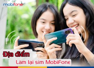 dia diem lam lai sim mobifone