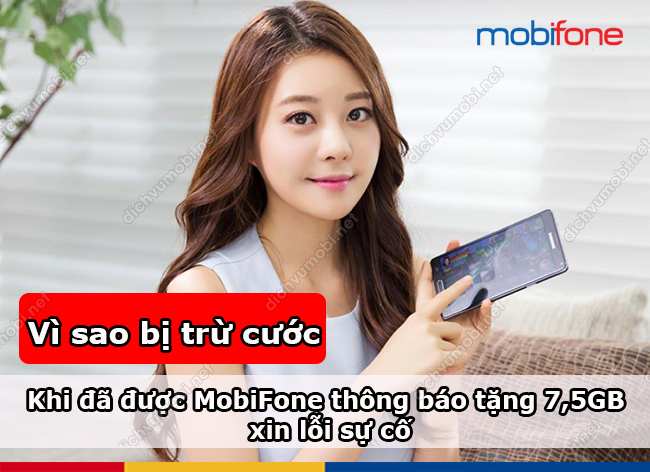 bi tru tien mobifone khi da duoc thong bao tang 7.5gb