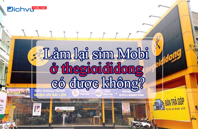 lam lai sim mobi o thegioididong