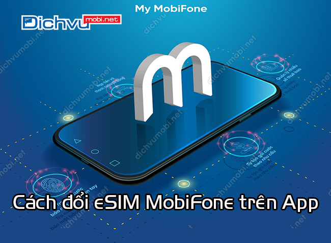 doi esim mobifone tren app