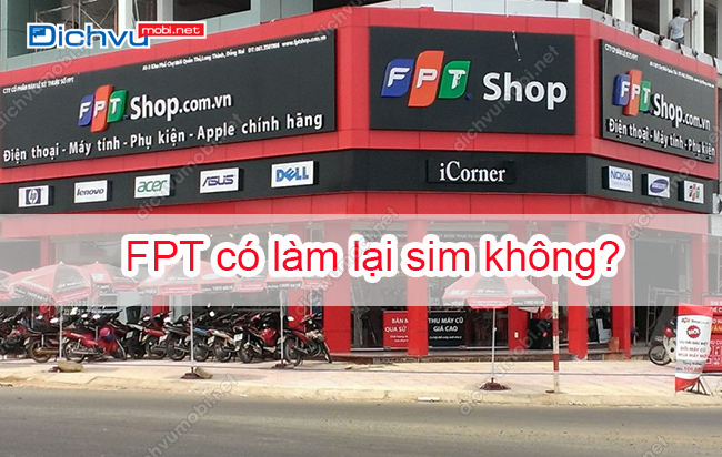 fpt co lam lai sim khong