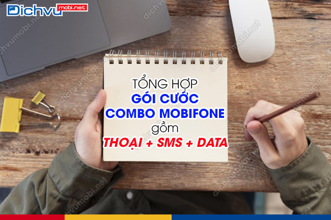 Các gói cước combo MobiFone data, gọi rẻ