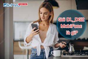 goi dl_dg2 mobifone la gi?