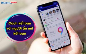 kết bạn với người ẩn nút kết bạn