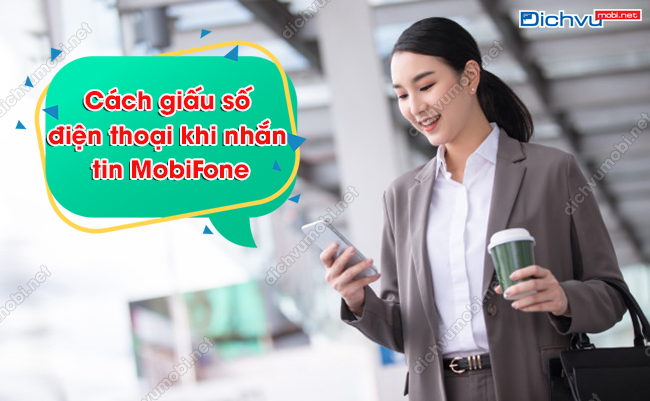 Cách giấu số điện thoại khi nhắn tin