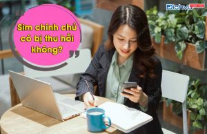 Sim chính chủ có bị thu hồi không