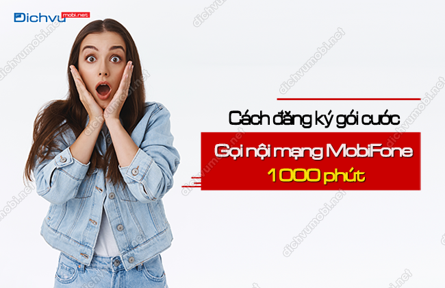 cach dang ky goi goi noi mang mobifone 1000 phut