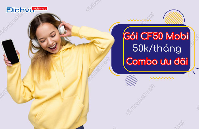 dang ky goi cuoc cf50 mobifone