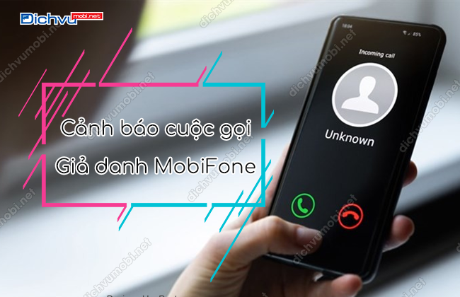 cuoc goi gia danh mobifone