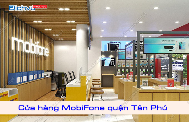 cua hang mobifone quan tan phu