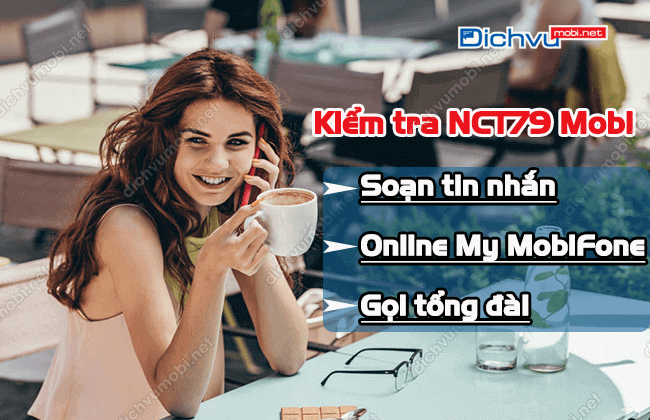 kiem tra goi nct79 mobifone