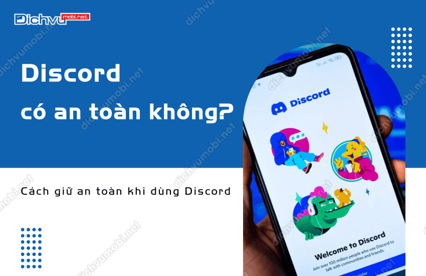 discord co an toan khong