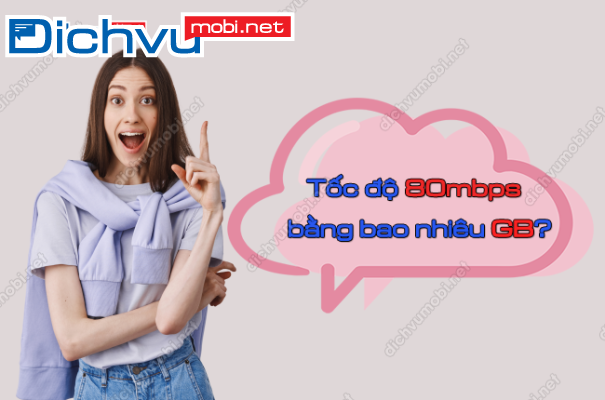80mbps bang bao nhieu gb