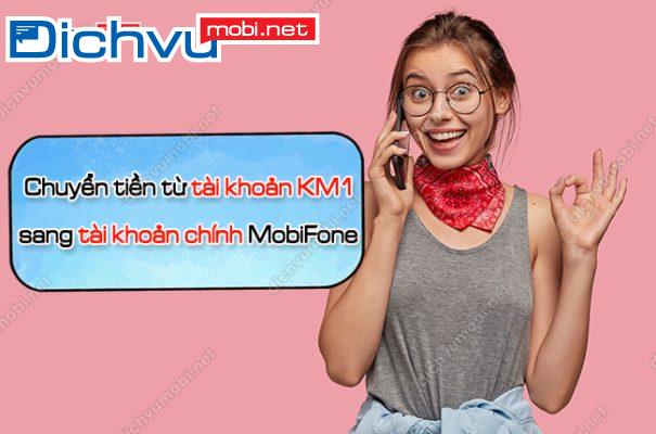cach chuyen tien tu tai khoan km1 sang tai khoan chinh