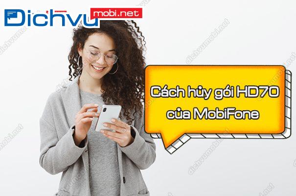 cach huy goi hd70 mobifone