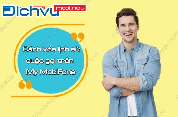 cach xoa lich su cuoc goi tren my mobifone