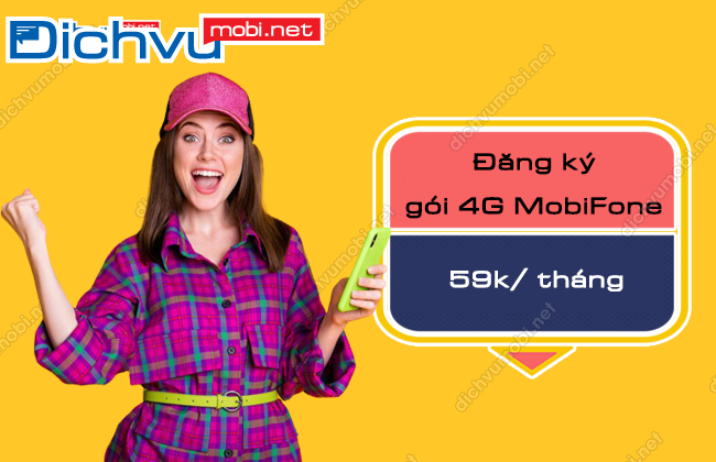 dang ky goi 4g mobifone 59k