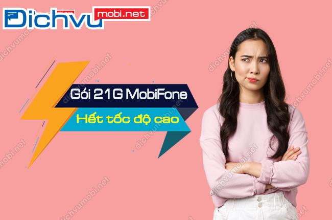 goi cuoc 21g mobifone het toc do cao