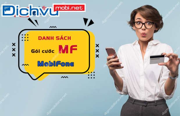 Các gói mf mobifone là gì? chi tiết ưu đãi, cách đăng ký & giá mới nhất 2025
