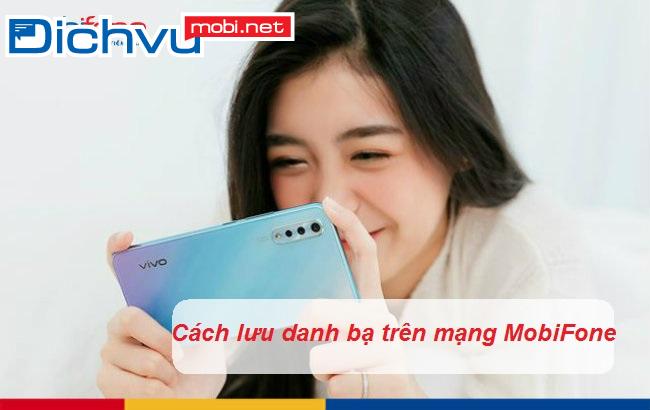 luu danh ba tren mang mobifone