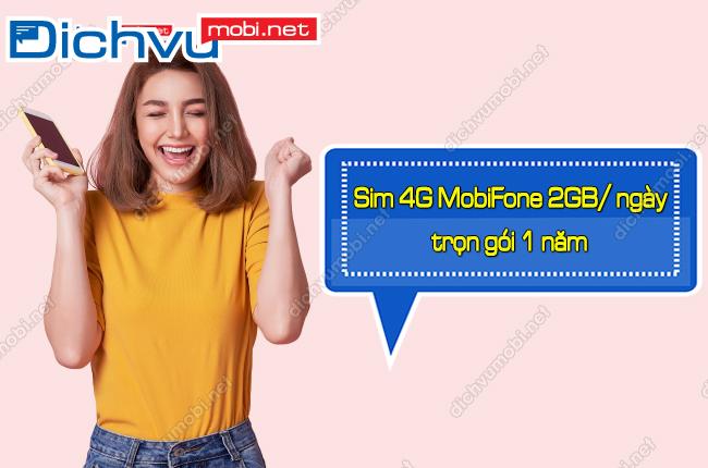 dang ky sim 4g mobifone tron goi 1 nam 2gb moi ngay sim 4g mobifone 2gb/ngay tron goi 1 nam